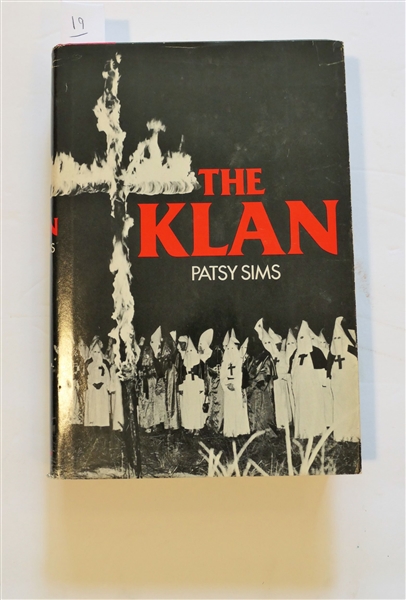 The Klan by Patsy Sims - Hardcover Book with Dust Cover - Second Printing 1978