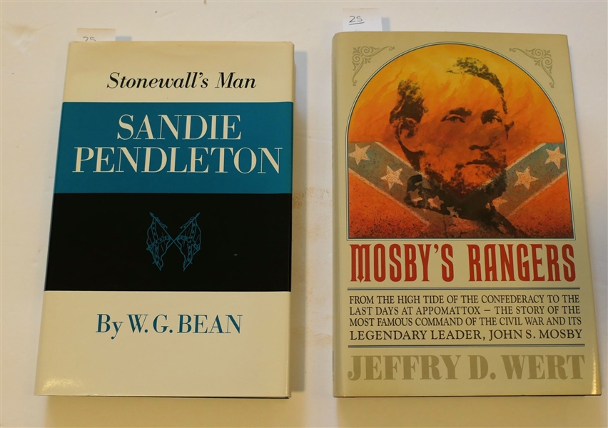Stonewalls Man Sandie Pendleton by W.G. Bean 1987 Reprint - Hardcover Book with Dust Jacket and "Mosbys Rangers" by Jeffry D. Wert - Published in 1990