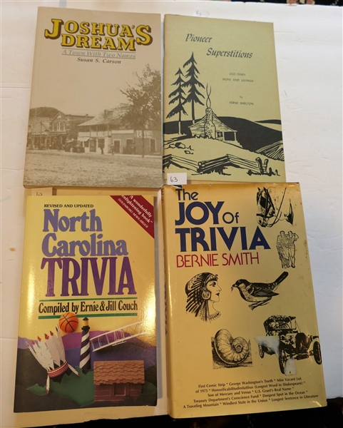 Joshuas Dream - A Town with Two Names by Susan S. Carson - Paperbound 1992 First Edition, "Pioneer Superstitions" by Ferne Shelton - Booklet, "North Carolina Trivia" Compiled by Ernie & Jill...
