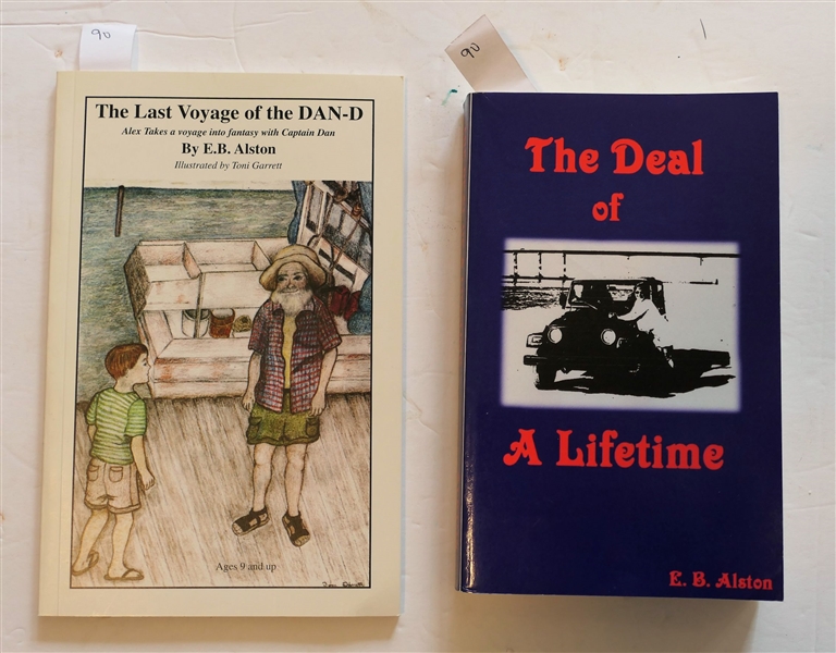 The Deal of A Lifetime and "The Last Voyage of the Dan-D" - Paperbound First Edition Books by E.B. Alston 
