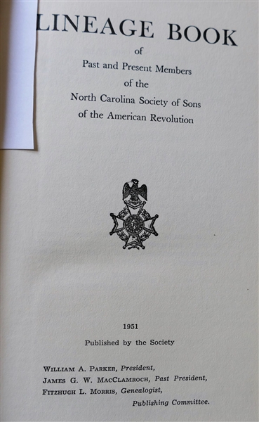 Lineage Book of Past and Present Members of the  North Carolina Society of Sons of the American Revolution Published by the Society - 1951 - Hardcover Book with Gold Lettering on Spine
