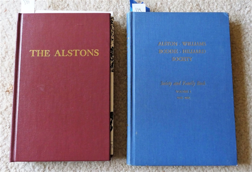 The Alstons - A Genealogy Into The Twenty First Century Compiled and Updated by Francis A. Rowe, Sr. August 1989 - Hardcover Book and "Alston - Williams - Boddie - Hilliard Society: Society and...