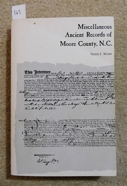 Miscellaneous Ancient Records of Moore County, N.C by Rassie E. Wicker - Paperbound Book Published under the auspices of Moore County Historical Association - 1971 