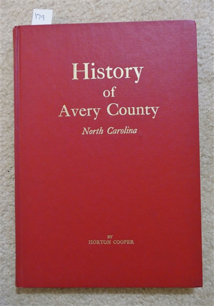 History of Avery County North Carolina by Horton Cooper - Second Printing 1972 - Hardcover Book 