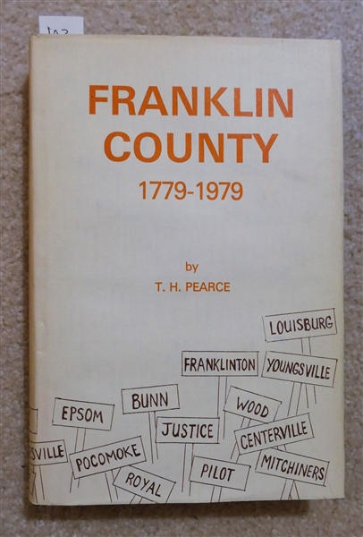Franklin County 1779-1979 by T.H. Pearce - Hardcover 1979 First Edition with Dust Jacket