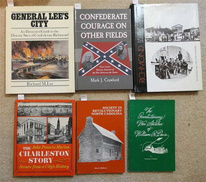 Confederate Courage on Other Fields by Mark J. Crawford - Hardcover, "General Lees City" by Richard M. Lee - Paperbound, "Richmond - A Pictorial History From The Valentine Museum and Dementi...