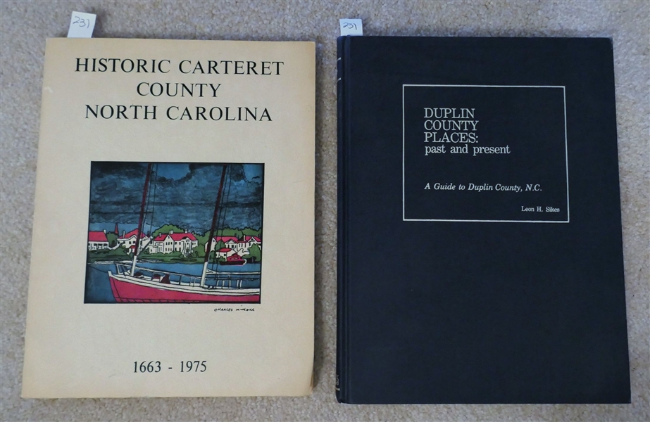 Historic Carteret County North Carolina - 1663 - 1975 Paperbound Book From the National Trust For Historic Preservation and "Duplin County Places: Past and Present" By Leon H. Sikes - Hardcover Book