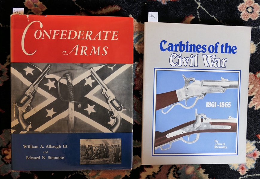 Confederate Arms by William A. Albaugh III and Edward N. Simmons - Hardcover Book with Dust Jacket and "Carbines of the Civil War 1861-1865" by John D. McAulay - Paperbound Book 