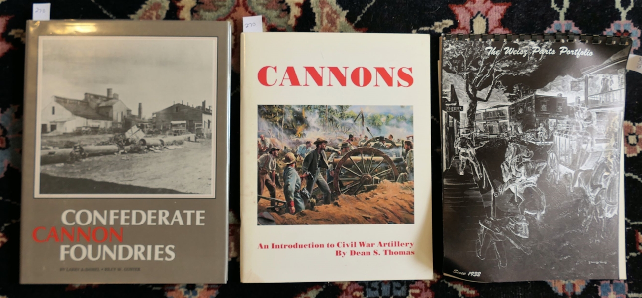 Confederate Cannon Foundries by Larry J. Daniel & Riley W. Gunter - 1977 Hardcover with Dust Jacket, "Cannons An Introduction to Civil War Artillery" By Dean S. Thomas - Paperbound, and "The...