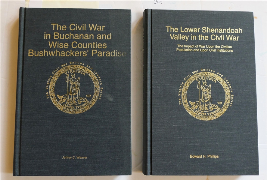 The Civil War in Buchanan and Wise Counties Bushwhackers Paradise by Jeffrey C. Weaver - Author Signed and Numbered 426 of 1000 First Edition and "The Lower Shenandoah Valley in the Civil War"...