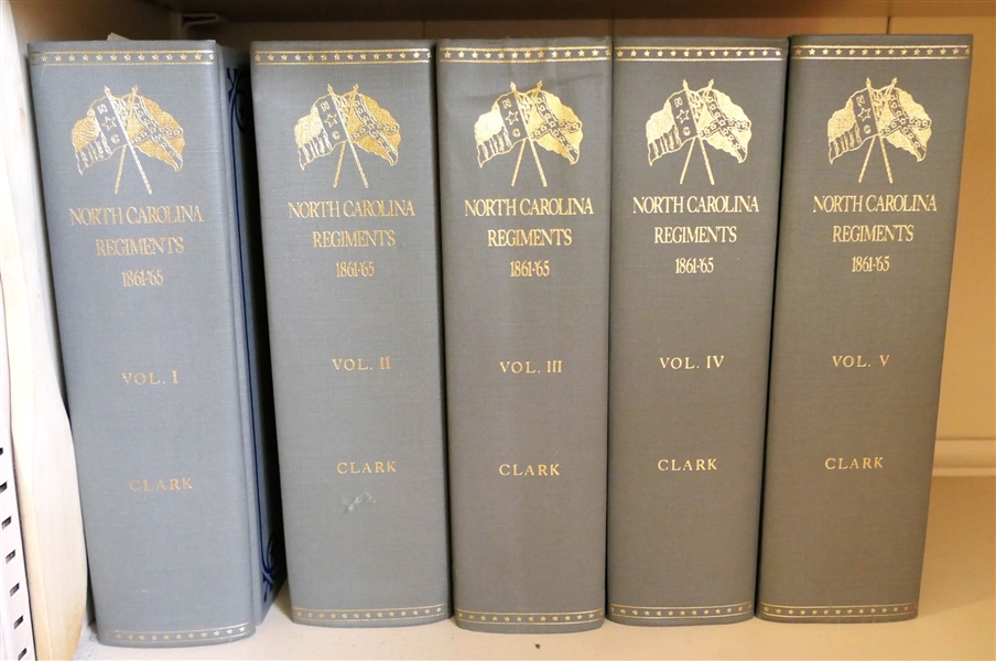 5 Volumes of "North Carolina Regiments 1861 -1865" by Walter Clark - Published by The State of North Carolina - Reprinted in 1982 by Broadfoot 