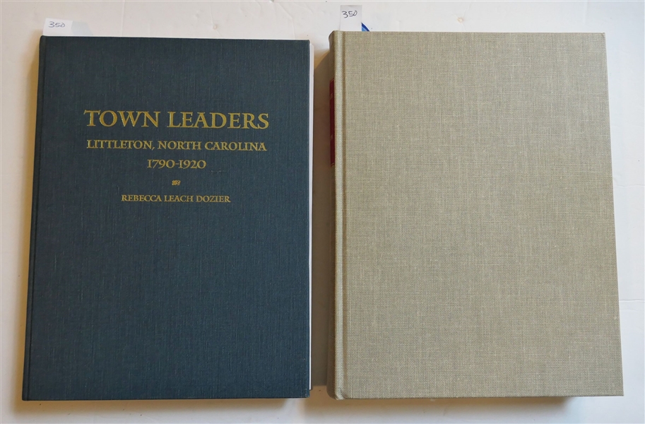 Town Leaders Littleton, North Carolina 1790-1920 by Rebecca Leach Dozier - Hardcover Book 1996 First Edition and "Confederate Veteran Volume XXXVI" Reprint by The Broadfoots Bookmark 
