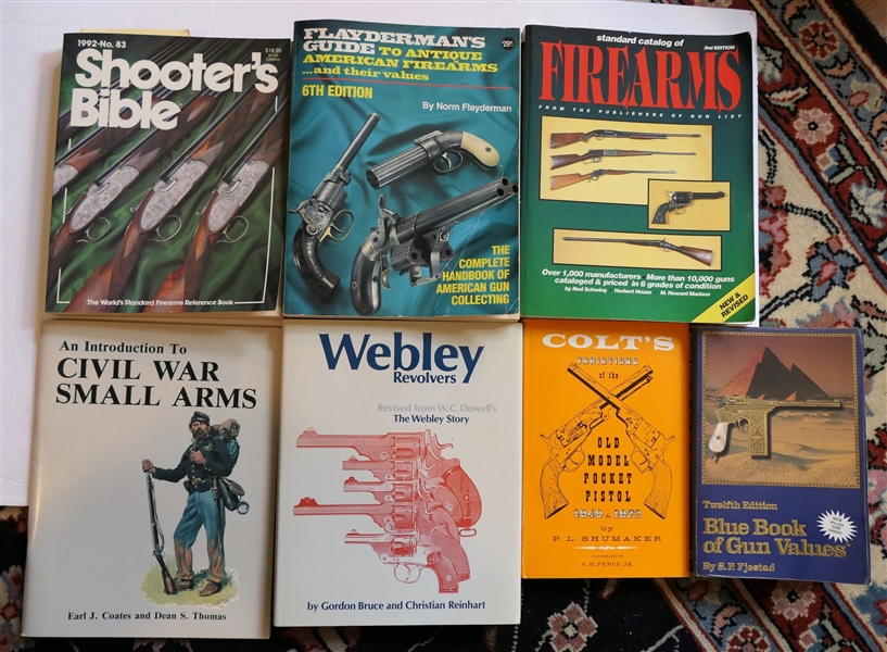 7 Books on Guns - "Blue Book of Gun Values" "Colts Variations of the Old Model Pocket Pistol" "An Introduction To Civil War Small Arms" "Webley Revolvers" "Standard Catalog of Firearms" "Shooters...