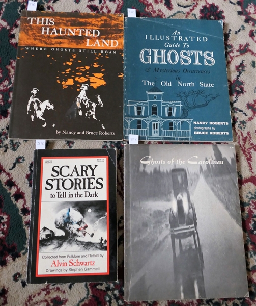 Scary Stories To Tell In The Dark "This Haunted Land" "An Illustrated Guide to Ghosts & Mysterious Occurrences in The Old North State" " and "Ghosts of the Carolinas" All Paperbound Books with...
