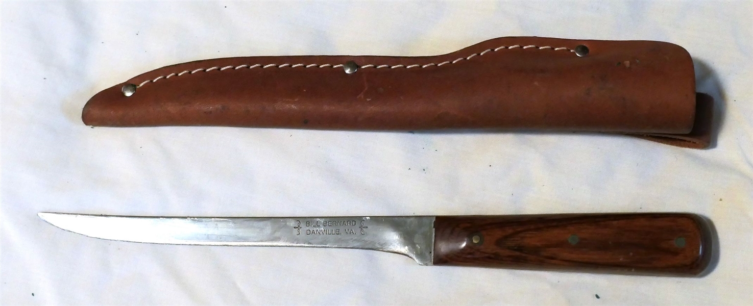 Bill Bernard - Danville, VA - Fillet Knife - Handmade With Nice Leather Sheath - Wood Handle - Knife Measures 10 1/2" Long