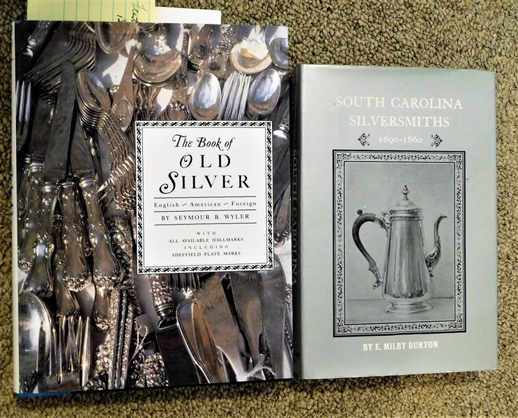 "South Carolina Silversmiths" and "The Book of Old Silver" 