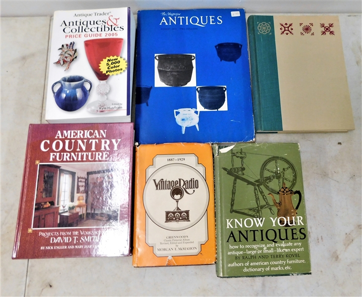 6 Antique Books including Know Your Antiques, American Country Furniture, Vintage Radio, American Victorian Antiques, Etc.