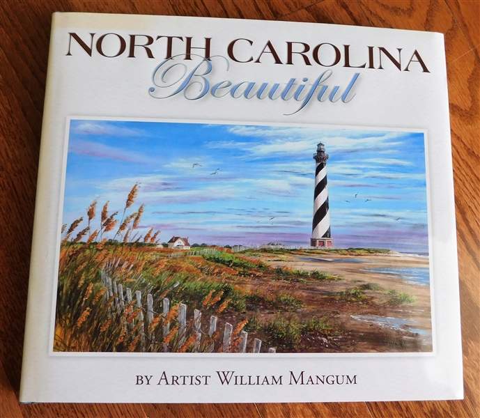 "North Carolina Beautiful" by William Mangum - Author Signed and Inscribed 