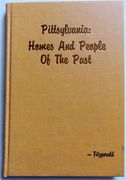 "Pittsylvania: Homes and People of the Past" by Madeline Vaden Fitzgerald - Author Signed - Printed in 1974 by Womack Press, Danville, VA