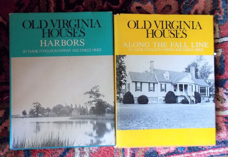 "Old Virginia Houses Harbors" and "Old Virginia Houses Along the Fall Line" Both Hardcover Books by Emmie Ferguson Farrar and Emilee Hines
