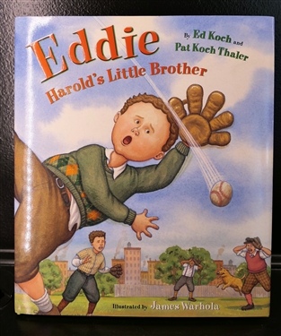 "Eddie Harolds Little Brother" by Ed Koch and Pat Koch Thaler - Author Signed First Edition 