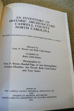 An Inventory of Historic Architecture - Caswell County, North Carolina by Ruth Little-Stokes - Hard Cover Book with Dust Jacket - Writing on First Page