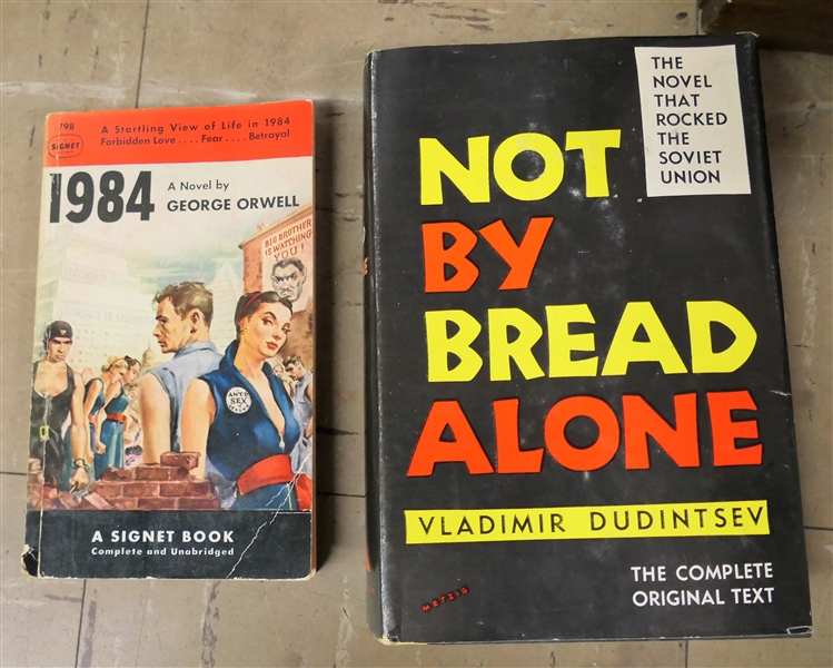 "Not By Bread Alone" by Vladimir Dudintsv Hard Cover First Edition Book and George Orwell "Nineteen Eighty Four" Paperbound Book 