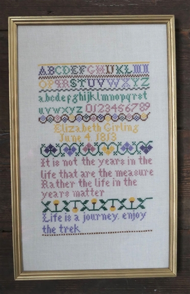 Hand Stitched Needlework Copy of 1813 Sampler "Life is a journey, enjoy the trek" Framed - Frame Measures 13 1/2" by 8 1/2"