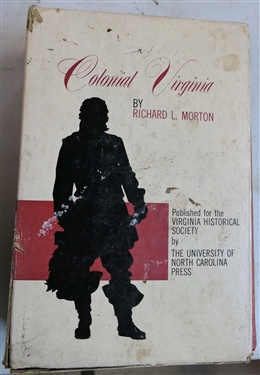"Colonial Virginia" By Richard L. Morton - Published for the Virginia Historical Society by The University of North Carolina Press - 2 Hardcover Books in Cardboard Sleeve - Some Tearing To Bottom...