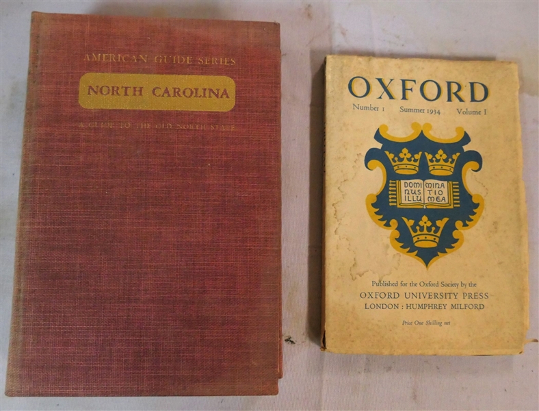 "American Guide Series - North Carolina - A Guide to The Old North State" - Compiled by The Federal Writers Project - 1939 and "Oxford" Number 1 Summer 1934 Volume I - Oxford University Press -...