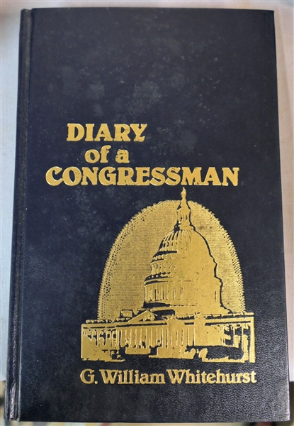 "Diary of a Congressman" by G. William Whitehurst - Author Signed Special Edition for the Republican Party of Virginia - Number 235 - Hardcover Book