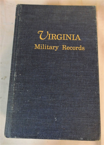 "Virginia Military Records" Published in 1983 - Hardcover Book 