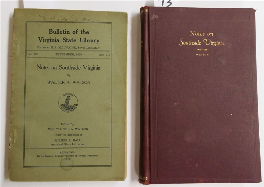 "Bulletin of the Virginia State Library - Notes on Southside Virginia" Vol. XV September 1925 Nos. 2-4 by Walter A. Watson - Paperbound and "Notes on Southside Virginia" Hard Cover - Writing on...