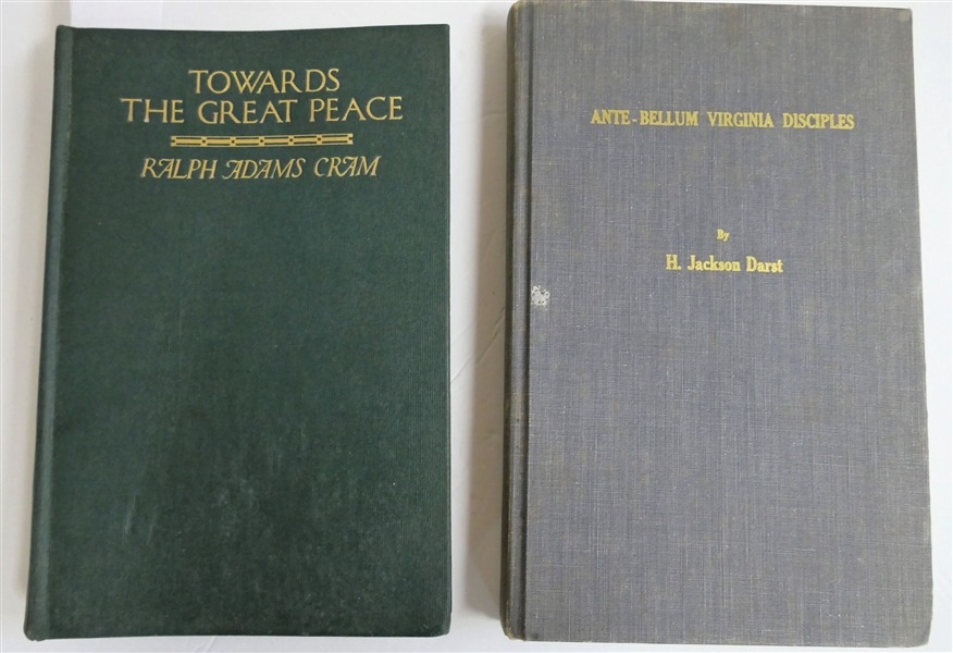 "Ante-Bellum Virginia Disciples - An Account of the Emergence and Early Development of the Disciples of Christ in Virginia" by H. Jackson Darst Hardcover Printed in 1959 and "Towards The Great...