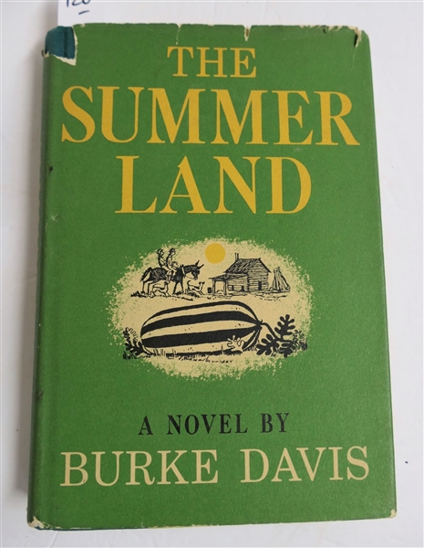 "The Summer Land" A Novel by Burke Davis - First Printing - Hardcover With Dust Jacket 