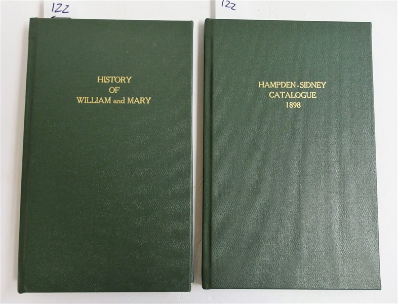 "The History of the College of William and Mary - From Its Foundation 1660 to 1874" J.W. Randolph & English - 1874 - Book Has Been Recased and First Page Has Been Preserved and "Hampden - Sidney...