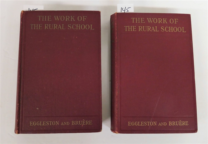 2 1913 Copies of "The Work of The Rural School" by J.D. Eggleston and Robert W. Bruere - 1 Copies Inscribed and Signed by Eggleston Other To Julia J. Eggleston October 1913 "The Grove" 