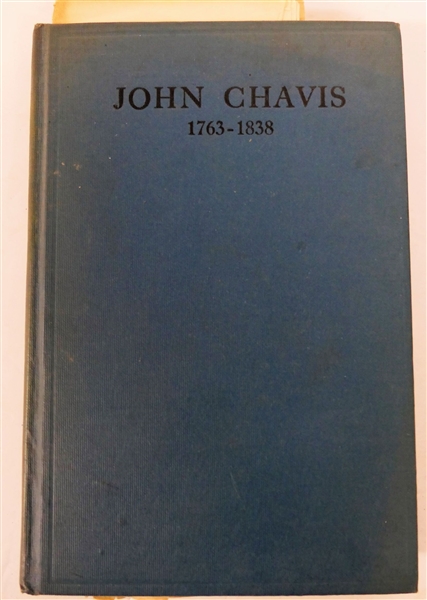 "John Chavis 1763 - 1838: A Remarkable Negro Who Conducted A School in North Carolina for White Boys and Girls" by G.C. Shaw, D.D. - 1931 - Hardcover Book - Notation on Inside Cover "J.D. Eggleston...