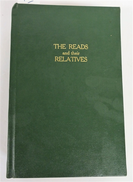 "The Reads and Their Relatives" by Alice Read -1930-  Hardcover Book Belonging to J.D. Eggleston - "Not to Be Loaned" With Notes and Notations By Eggleston 