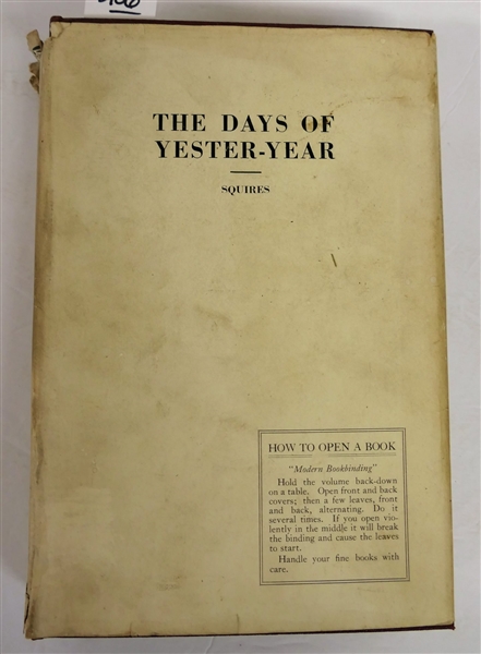 "The Days of Yester - Year in Colony and Commonwealth - A Sketch Book of Virginia" by W.H.T. Squires, M.A., D.D. - Author Signed and Numbered 66 - Hardcover Book with Dust Jacket