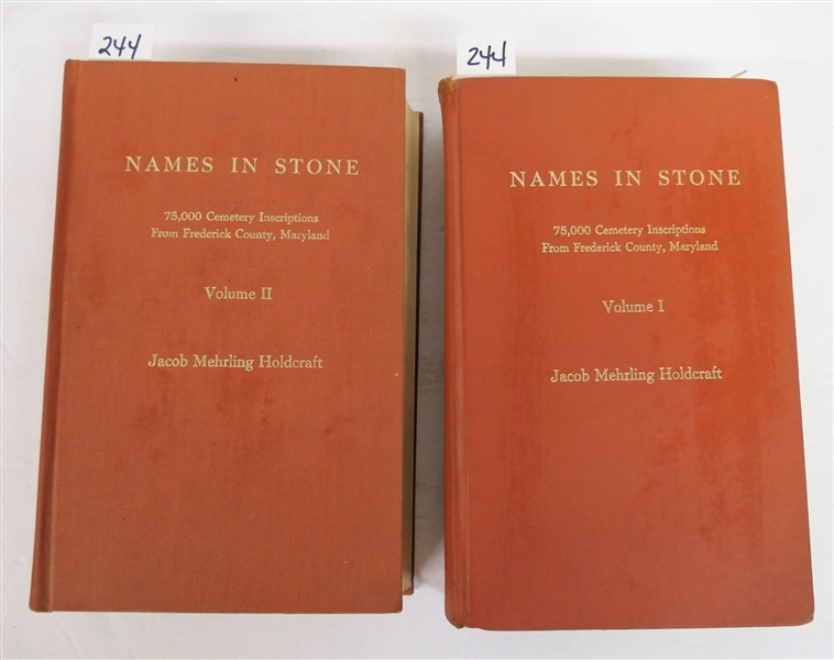 "Names in Stone  - 75,000 Cemetery Inscriptions From Frederick County, Maryland" by Jacob  Mehrling Holdcraft - Volumes I & II - Published 1966 - Both Author Signed and Dated 1966