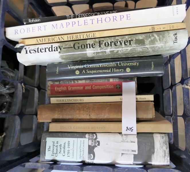 Lot of Books including "The Episcopal Church in North Carolina" "Tour Lynchburg" "Yesterday Gone Forever" "Robert Mapplethorpe" "Virginia Commonwealth University - A Sesquicentennial History"...