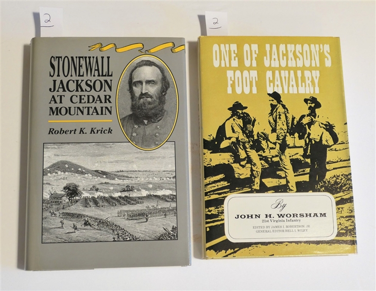 Stonewall Jackson At Cedar Mountain by Robert K. Krick and "One of Jacksons Foot Calvary" by John H. Worsham F Company, 21st Virginia Infantry - Both Hardcover with Dust Jackets 