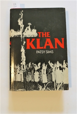 "The Klan" by Patsy Sims - Hardcover Book with Dust Cover - Second Printing 1978