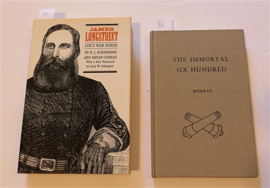 "The Immortal Six Hundred - A Story of Cruelty to Confederate Prisoners of War" by Major Ogden Murray - One Of The Six Hundred - Hardcover Book - Originally Published 1905 - Reprinted 1986 and...