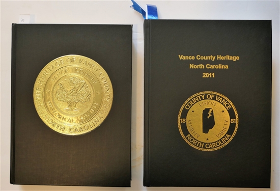 Vance County Heritage - North Carolina Vol. I 1984 and Vance County Heritage - North Carolina 2011 Both Hardcover Books with Gold Lettering 