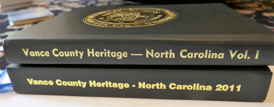 Vance County Heritage - North Carolina Vol. I 1984 and Vance County Heritage - North Carolina 2011 Both Hardcover Books with Gold Lettering 