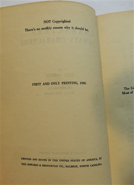 Characters? Always Characters By Carl Goerch - Published Raleigh 1945 - Author Signed -  First and On Printing, 1945 - Hardcover Book 