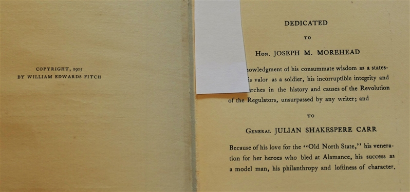 Some Neglected History of North Carolina Accounts of The Battle of Alamance and American Revolution -by William Edwards Fitch, M.D. Published in 1905  and The Balsam Groves of the Grandfather...