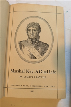 Marshal Ney: A Dual Life by Legette Blythe - 1937 and Here in Carolina by Robert C. Lawrence, A.B. LL.B. - Published in Lumberton, NC 1939 - Both Hardcover Books 
